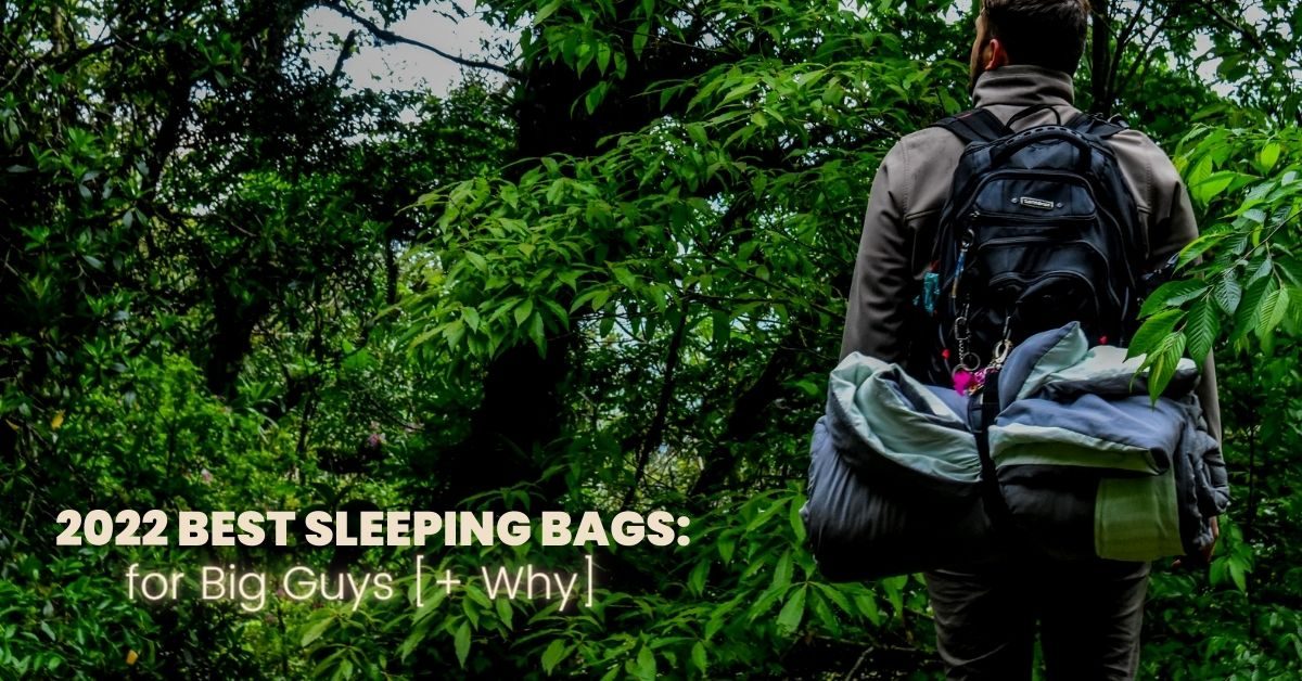 featured-best-sleeping-bags-for-big-guys-8181069